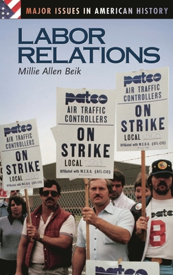 Labor Relations 0313318646 Book Cover