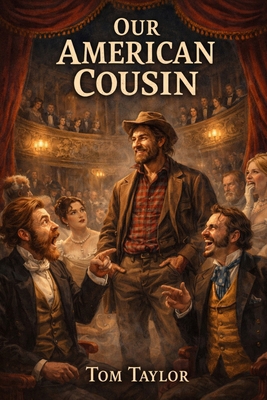 Our American Cousin B0GSYQJCN6 Book Cover