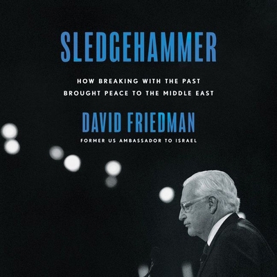 Sledgehammer: How Breaking with the Past Brough... B09FC8CM2K Book Cover