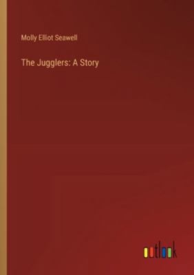 The Jugglers: A Story 3368919903 Book Cover