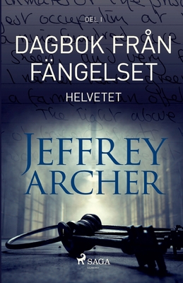 Dagbok från fängelset - Helvetet [Swedish] 8726691817 Book Cover