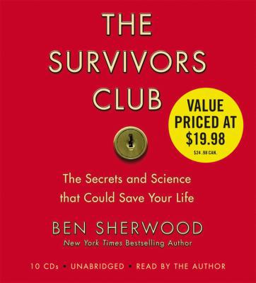 The Survivors Club: The Secrets and Science Tha... 160024145X Book Cover