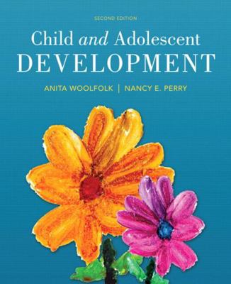 Child and Adolescent Development, Enhanced Pear... 0133831515 Book Cover