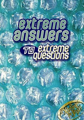 Extreme Answers to Extreme Questions: God's Ans... 0785245944 Book Cover