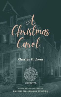 A Christmas Carol: Cazzetto Cooperative Edition... 1735115428 Book Cover