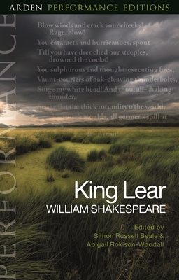 King Lear: Arden Performance Editions 1350243620 Book Cover
