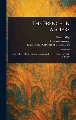 The French in Algiers 1023555867 Book Cover