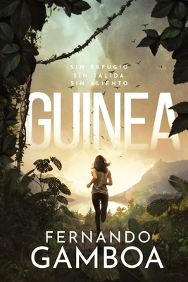 Guinea: Un thriller en el corazón de las tinieblas [Spanish] 8409438801 Book Cover