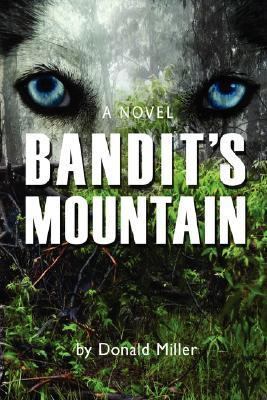 Bandit's Mountain 0595895166 Book Cover