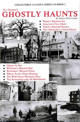 New England's Ghostly Haunts (Collectible Class... 091678701X Book Cover