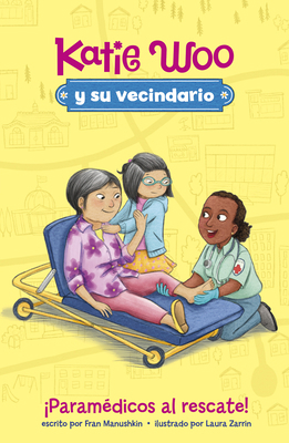 ¡Paramédicos Al Rescate! [Spanish] 1515883825 Book Cover