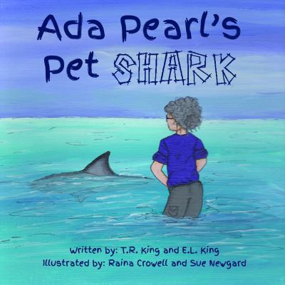 Ada Pear's Pet Shark 0998409146 Book Cover
