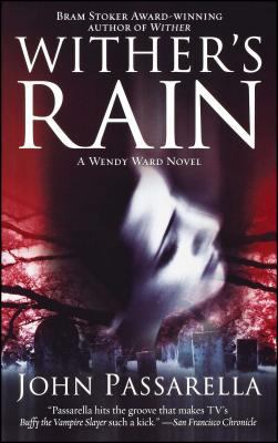 Wither's Rain: A Wendy Ward Novel 1416588825 Book Cover