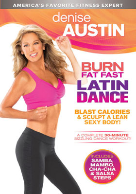 Denise Austin: Burn Fat Fast Latin Dance B00FA2CBF0 Book Cover