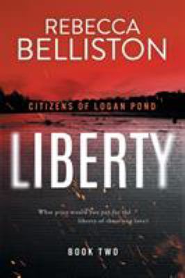 Liberty 0692456163 Book Cover