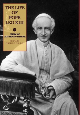 The Life of Pope Leo XIII 1953746896 Book Cover