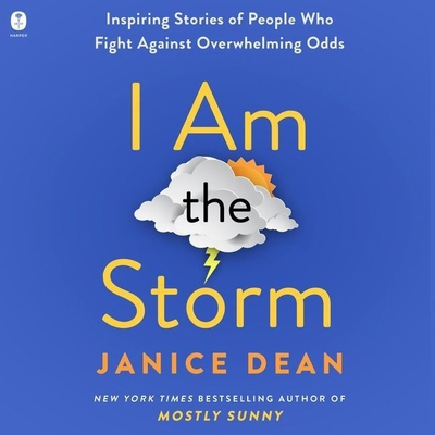 I Am the Storm: Inspiring Stories of People Who... B0BDJ7VJQ5 Book Cover