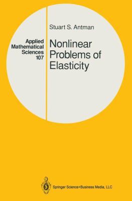 Nonlinear Problems of Elasticity (Applied Mathe... 0387941991 Book Cover