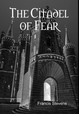 The Citadel of Fear 1329632311 Book Cover