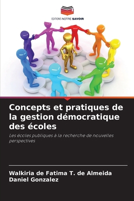 Concepts et pratiques de la gestion démocratiqu... [French] 6208182212 Book Cover