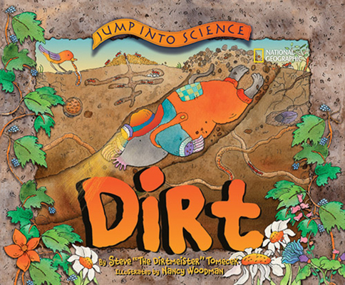 Jump into Science: Dirt 1426300891 Book Cover
