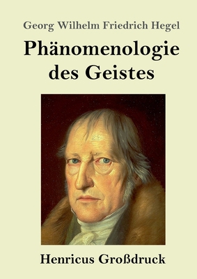 Phänomenologie des Geistes (Großdruck) [German] 3847826328 Book Cover