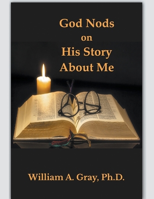 God Nods on His Story About Me B0BBQ172YS Book Cover