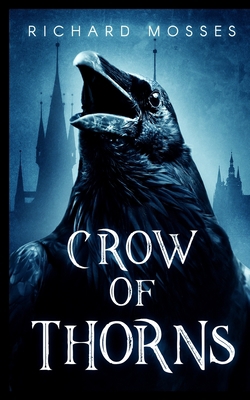 Crow Of Thorns 1715436172 Book Cover