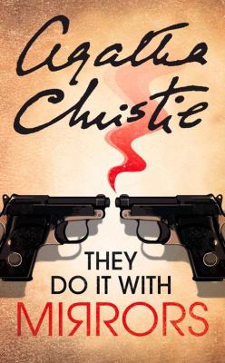 They Do It with Mirrors. Agatha Christie 0007120877 Book Cover