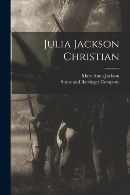 Julia Jackson Christian 1016830203 Book Cover