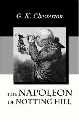 The Napoleon of Notting Hill 1600965237 Book Cover