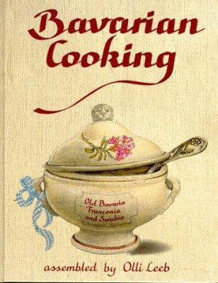 Bavarian Cooking [German] 3921799856 Book Cover