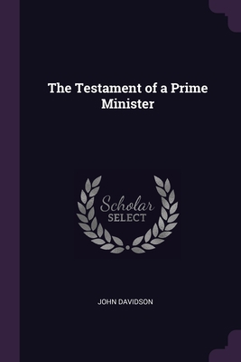 The Testament of a Prime Minister 1377318532 Book Cover