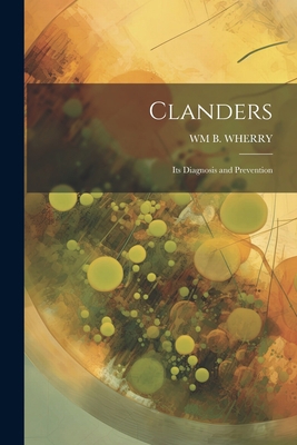 Clanders: Its Diagnosis and Prevention 1021674249 Book Cover