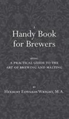 A Handy Book for Brewers 0982405596 Book Cover