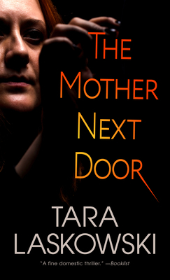 The Mother Next Door [Large Print] 1432898485 Book Cover