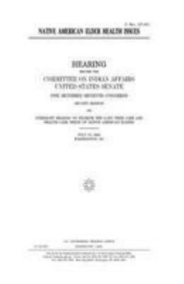 Native American elder health issues 1983604046 Book Cover