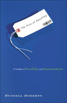 The Price of Everything: A Parable of Possibili... 0691143358 Book Cover