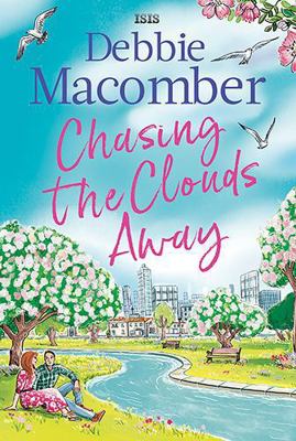 Chasing the Clouds Away 1444860747 Book Cover