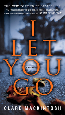 I Let You Go 0451490525 Book Cover