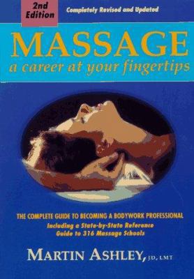 Massage: A Career at Your Fingertips 0964466201 Book Cover
