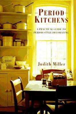 Period Kitchens: A Practical Quide to Period-St... 185732398X Book Cover