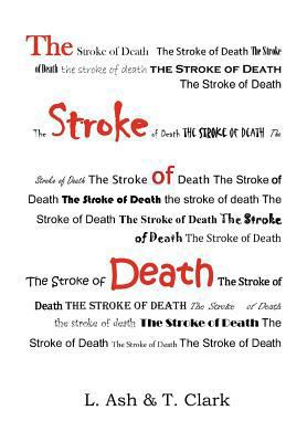 The Stroke of Death 1465398430 Book Cover