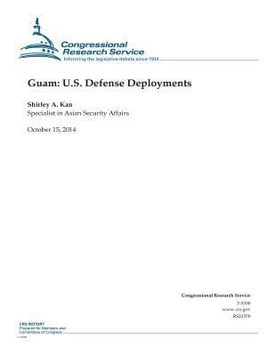 Guam: U.S. Defense Deployments 1502914166 Book Cover