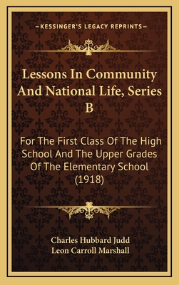 Lessons in Community and National Life, Series ... 1165009552 Book Cover