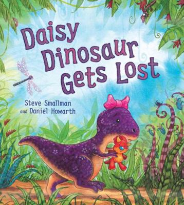 Daisy Dinosaur Gets Lost 184835438X Book Cover