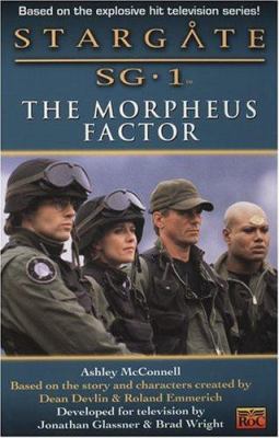 Stargate Sg-1: The Morpheus Factor: 6 0451458168 Book Cover