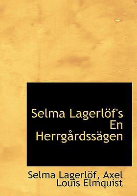 Selma Lagerl F's En Herrg Rdss Gen [Swedish] 1117683346 Book Cover