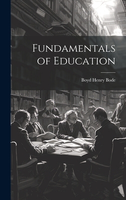 Fundamentals of Education 1020675268 Book Cover