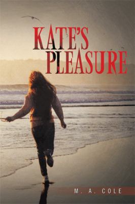 Kate's Pleasure 1499026447 Book Cover